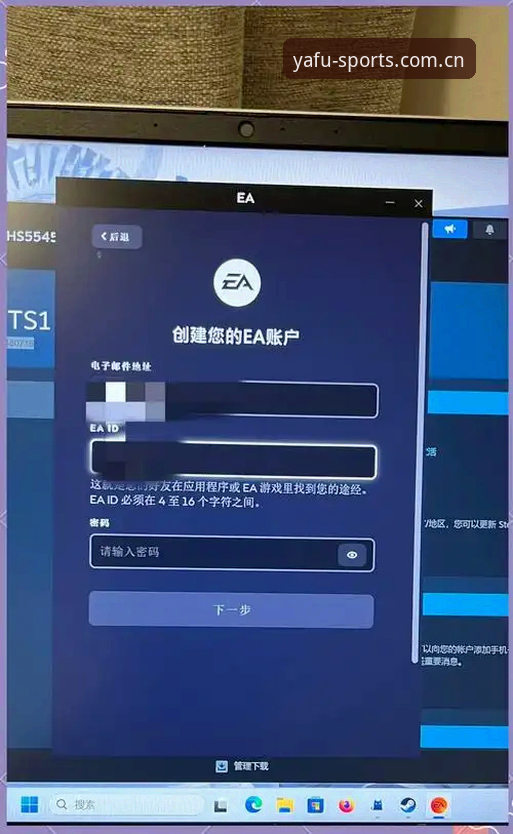 亚富体育官方登录入口 亚富体育官方登录入口操作教程:从注册到客户端安装的完整指南